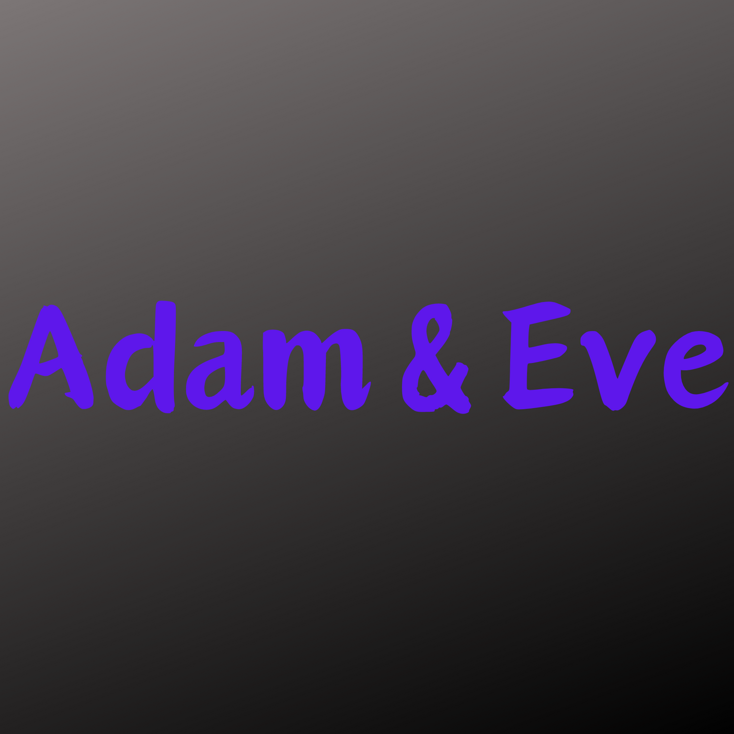 Adam & Eve